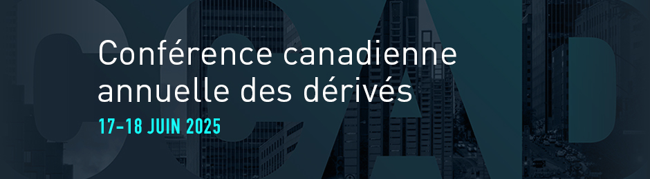 Conférence canadienne annuelle des dérivés