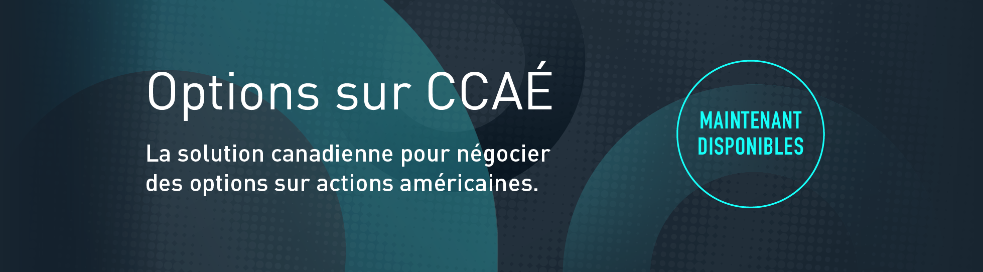 Options sur CCAÉ