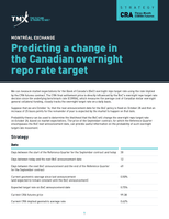 Predicting a change in the Canadian overnight repo rate target