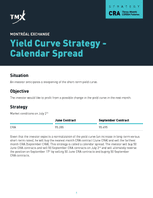 Yield Curve Strategy Calendar Spread Yield Curve Strategy - Calendar Spread (en anglais)