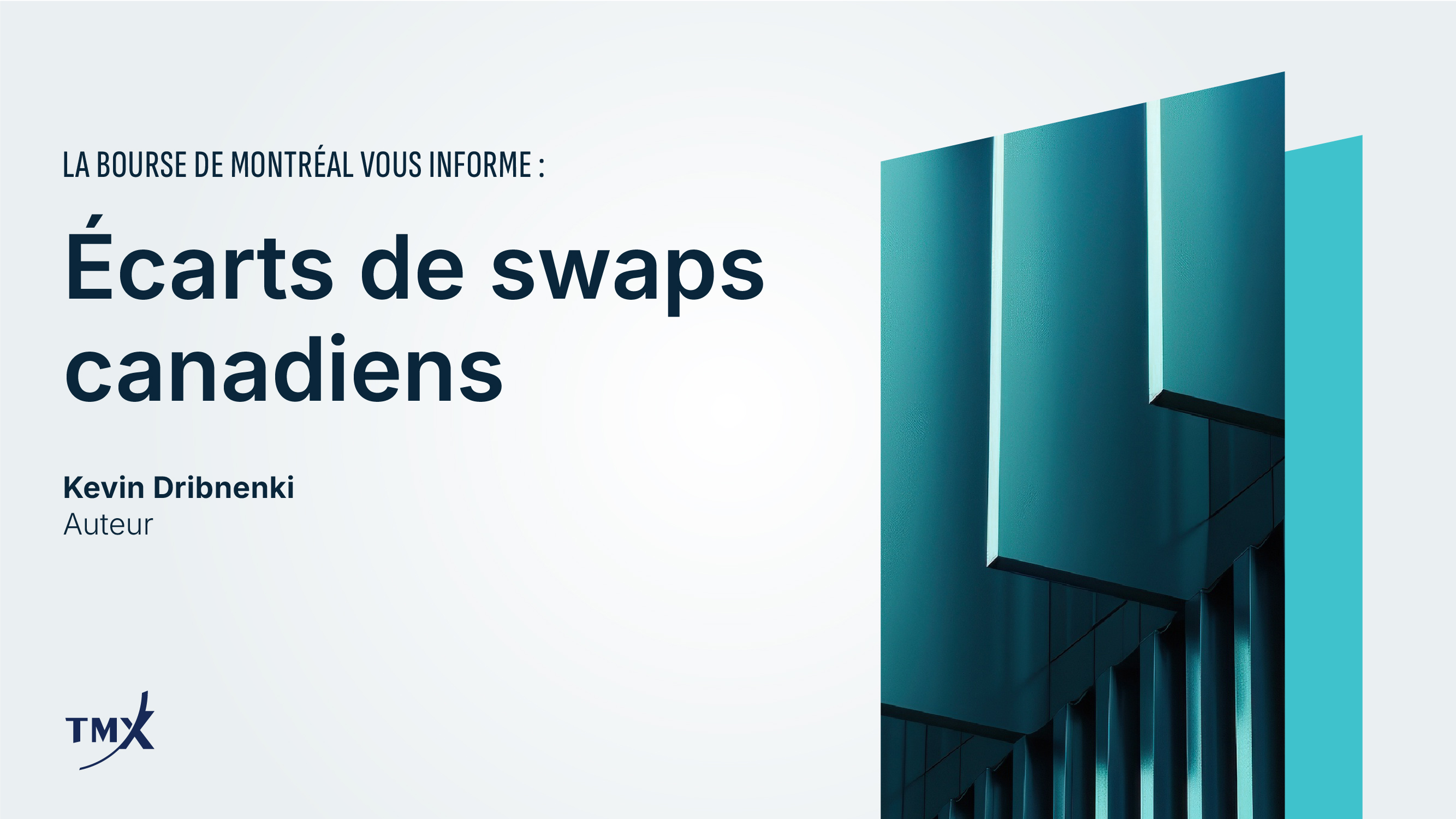 Couverture de l'article Écarts de swaps canadiens