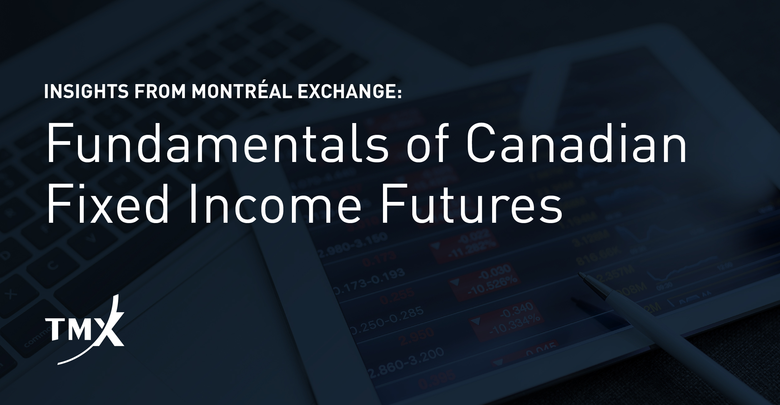 TMX Montréal Exchange Insights